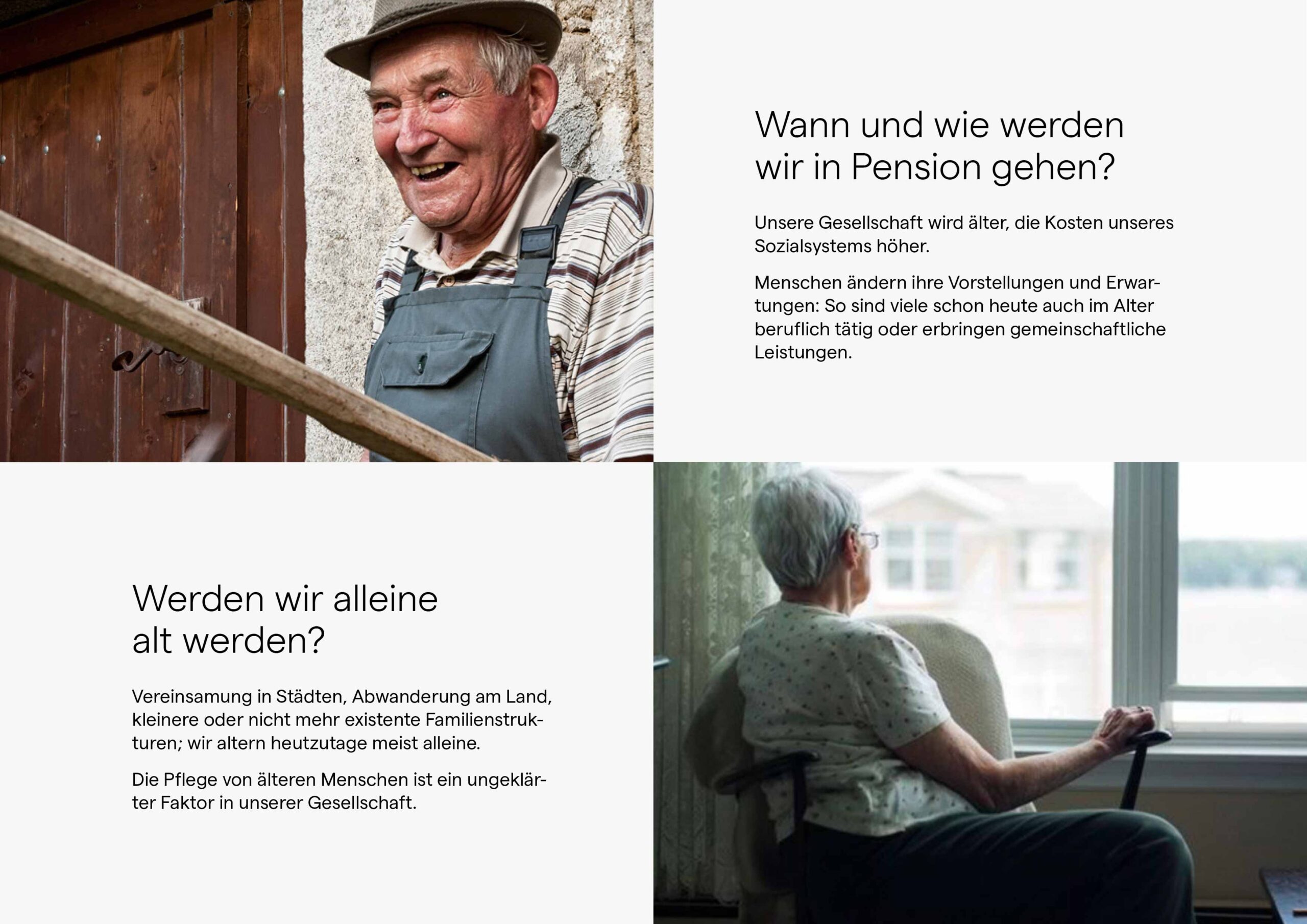 Dieses Bild zeigt zwei globale Trends: "Wann und wie werden wir in Pension gehen?" und "Werden wir alleine alt werden?"